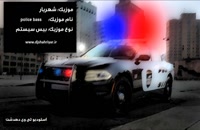 police bass - djshahriyar