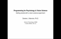 001 Programming for Psychology &amp; Vision Science - Getting Started With a Vision Science Experiment