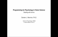 007 Programming for Psychology &amp; Vision Science - Dealing with errors