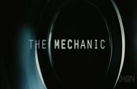 تریلر فیلم مکانیک The Mechanic 2011