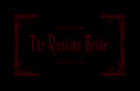 دانلود فیلم ترسناک The Russian Bride 2019