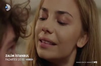 دانلود قسمت 12 سریال ترکی  استانبول ظالم Zalim istanbul با زیرنویس فارسی چسبیده