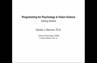 001 Programming for Psychology &amp; Vision Science - Getting Started
