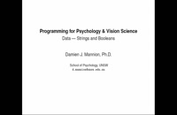 003 Programming for Psychology &amp; Vision Science - Data: Strings and Booleans