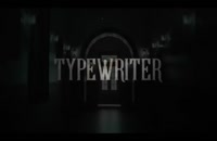 دانلود زیرنویس فارس سریال Typewriter