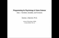002 Programming for Psychology &amp; Vision Science - Data: Numbers, Variables, and Functions